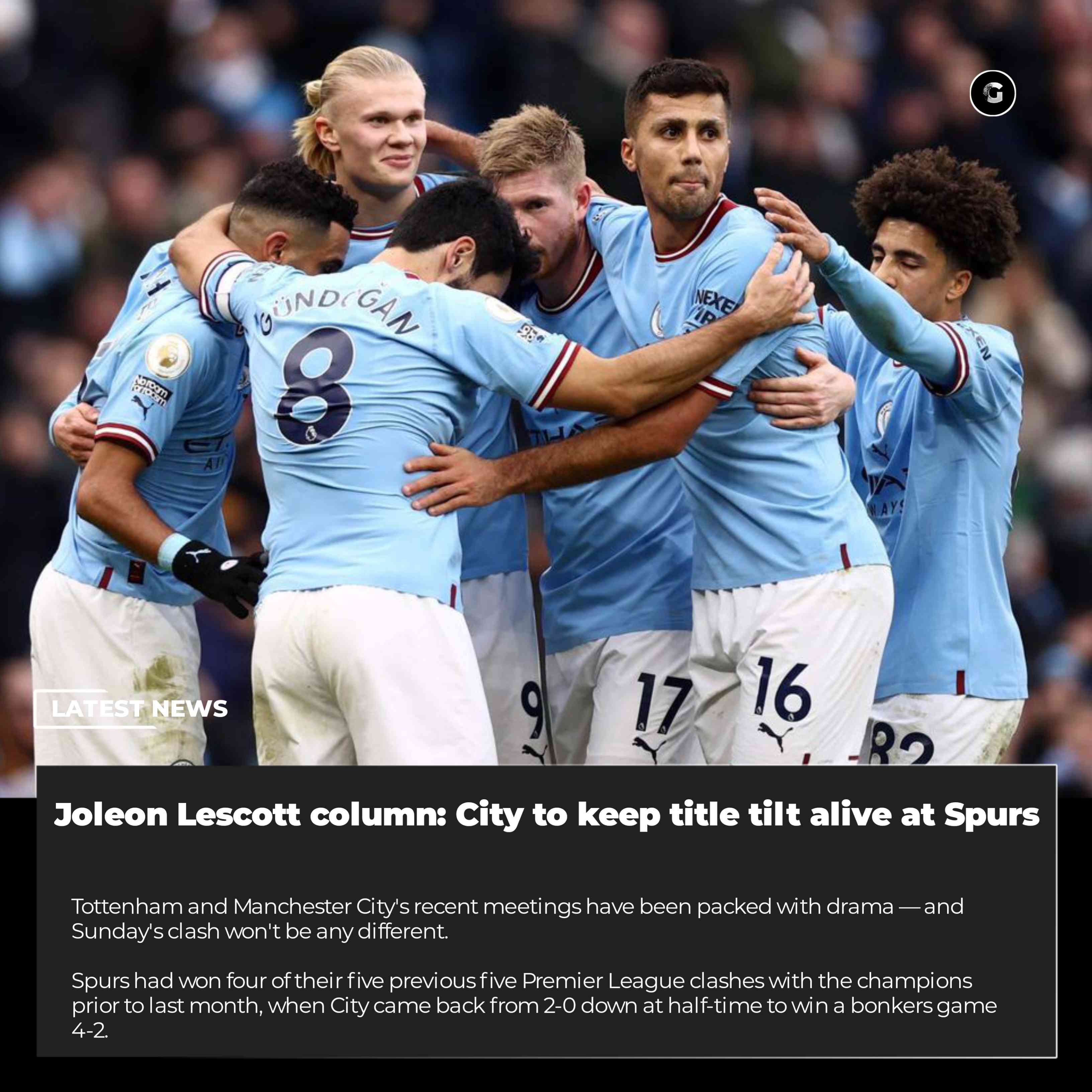 Joleon Lescott column: City to keep title tilt alive at Spurs - MirrorLog