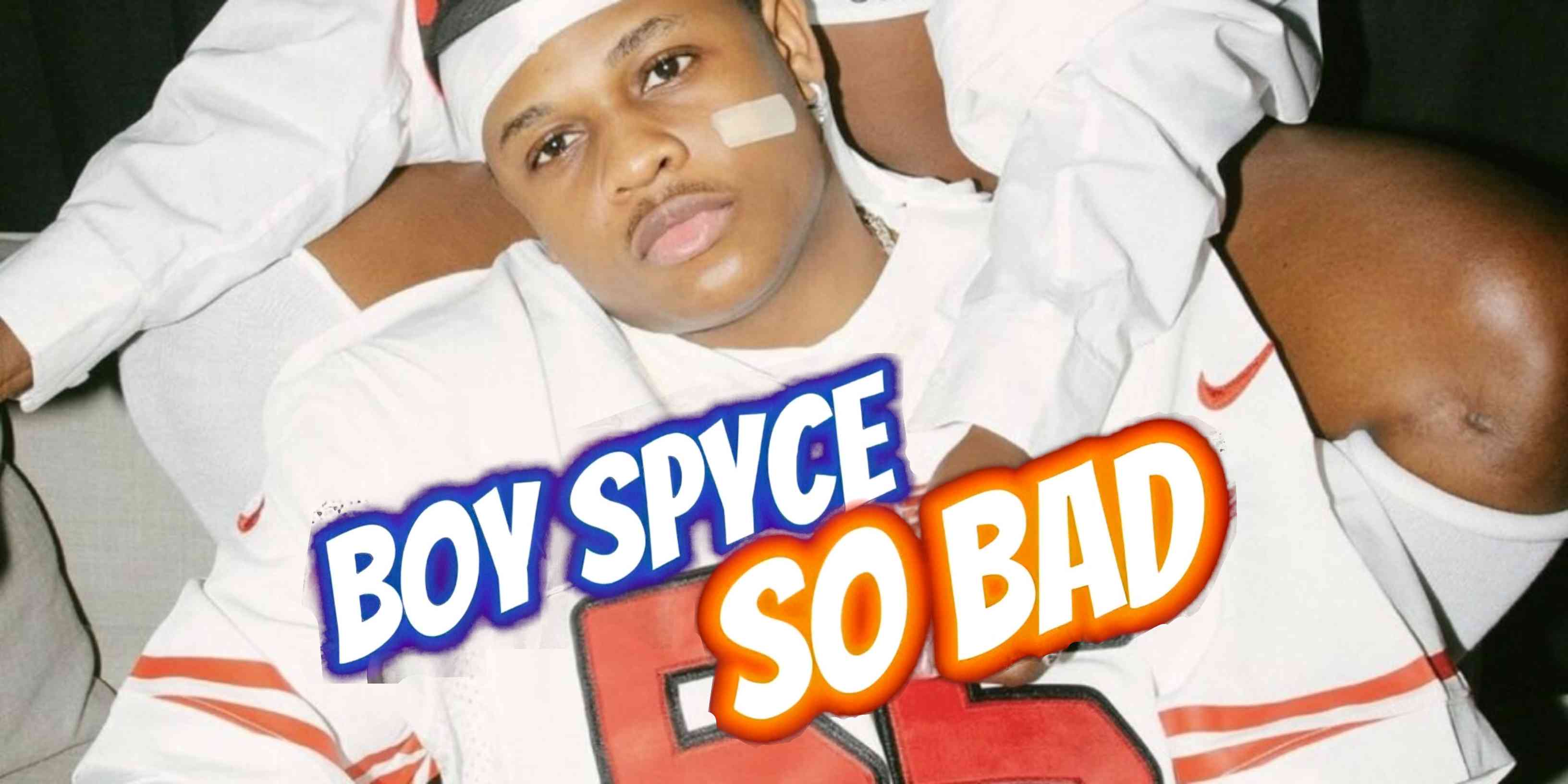 Boy Spyce - So bad (Lyrics) - MirrorLog