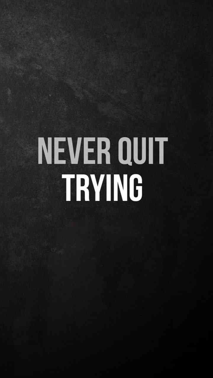 Never quit trying - MirrorLog