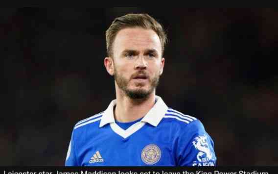 Transfer Talk: Foxes star Maddison set for summer switch - MirrorLog