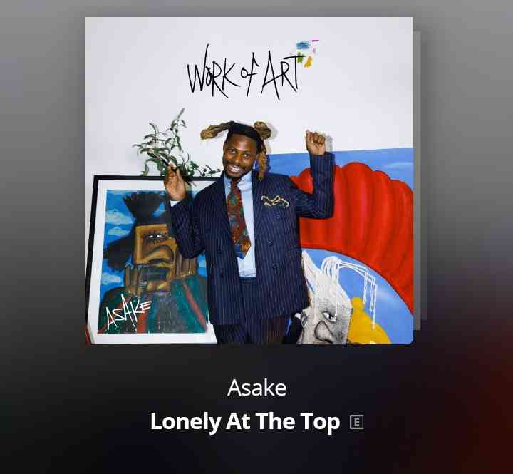 Asake : LONELY AT THE TOP - MirrorLog