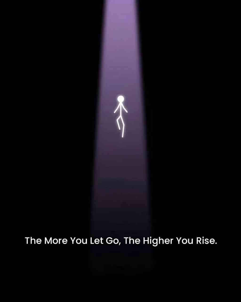 The more you let go, the higher you rise. Let go of grudge, let go of negative energies - MirrorLog